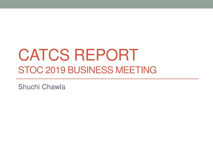 catcs report stoc 2019 business meeting n.w