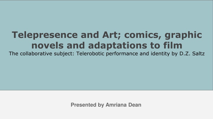 telepresence and art comics graphic novels n.w