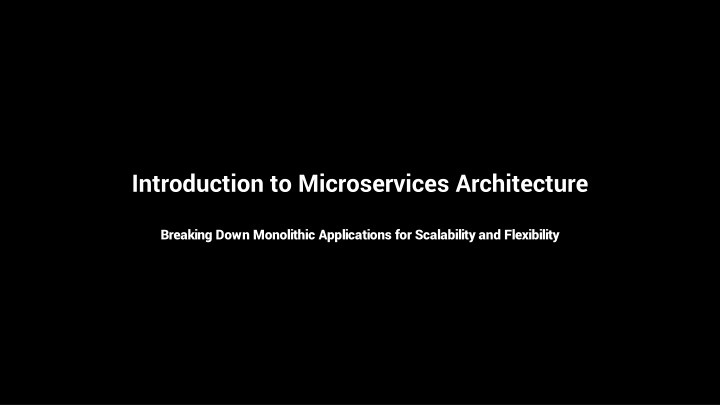 introduction to microservices architecture n.w