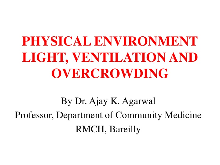 physical environment light ventilation n.w