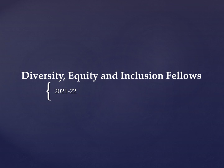 diversity equity and inclusion fellows n.w