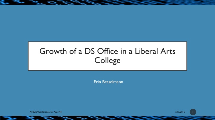 growth of a ds office in a liberal arts college n.w