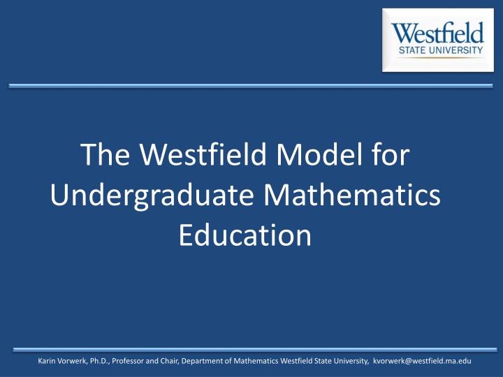 the westfield model for undergraduate mathematics n.w