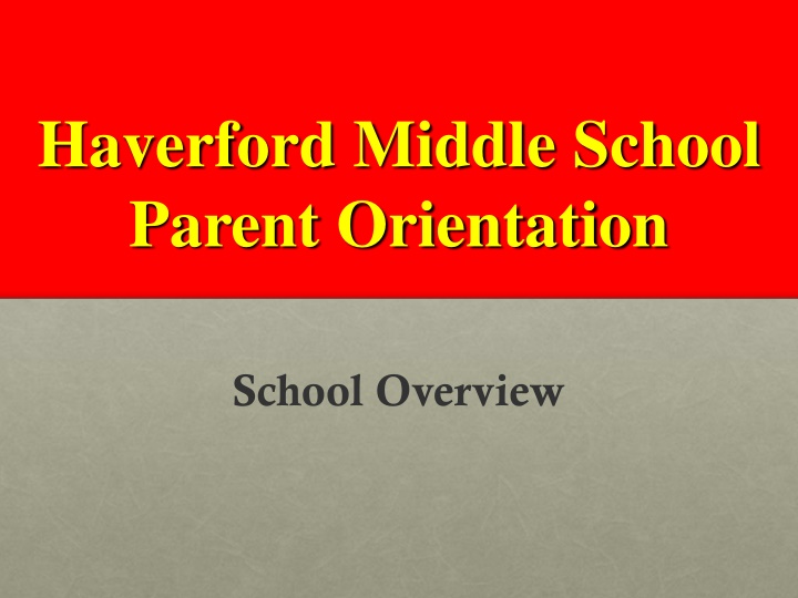 Haverford Middle School Overview