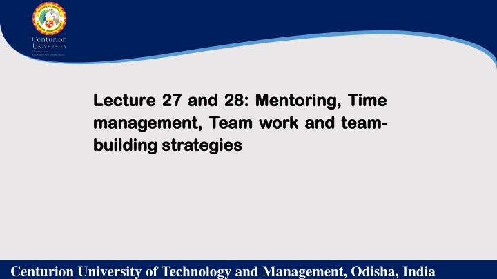 lecture lecture 27 management management team n.w