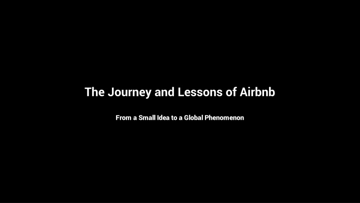 the journey and lessons of airbnb n.w
