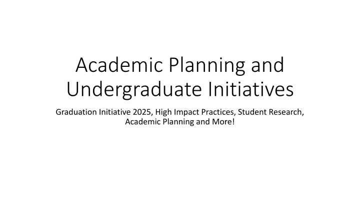 academic planning and undergraduate initiatives n.w