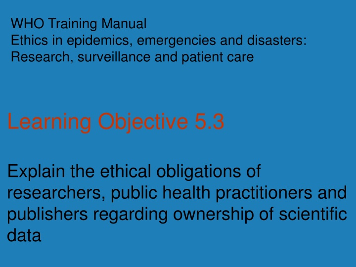 who training manual ethics in epidemics n.w