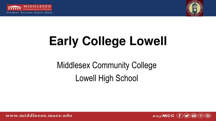 early college lowell n.w