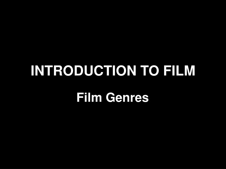 introduction to film n.w