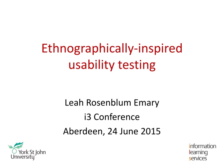 ethnographically inspired usability testing n.w