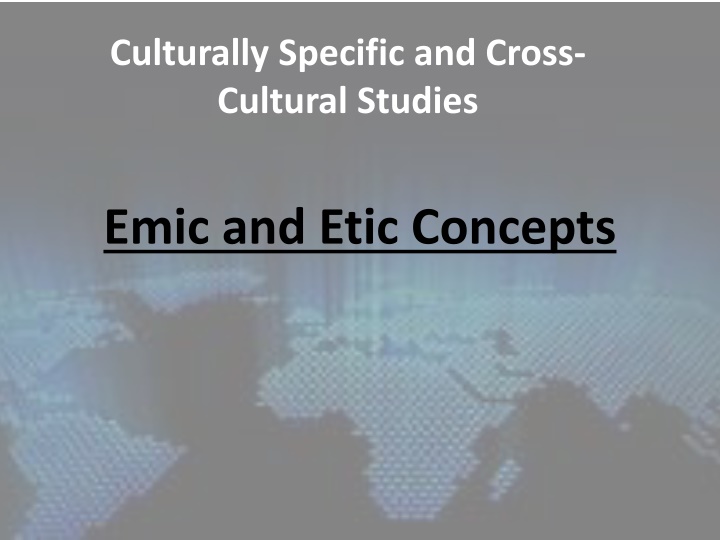 culturally specific and cross cultural studies n.w
