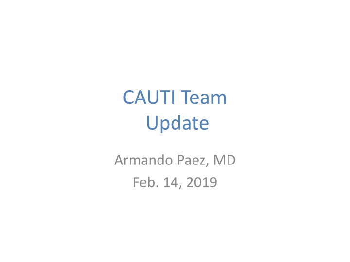 cauti team update n.w