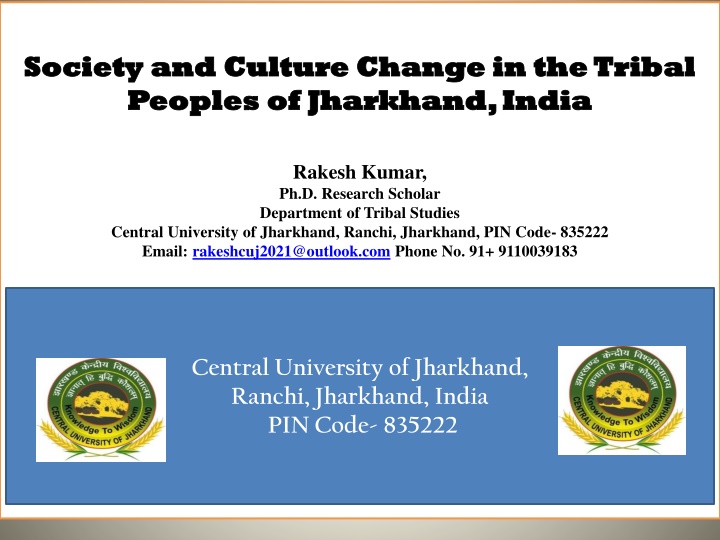 society society and culture change in the tribal n.w