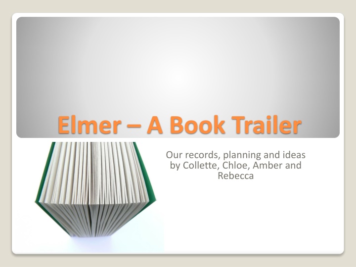 elmer a book trailer n.w