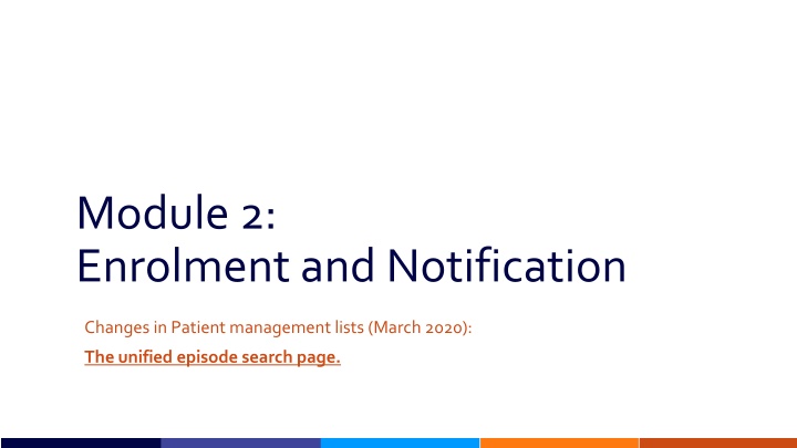 module 2 enrolment and notification n.w