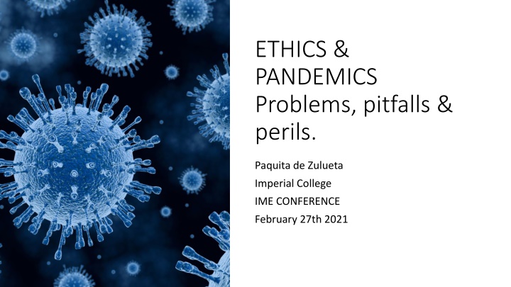 ethics pandemics problems pitfalls perils n.w