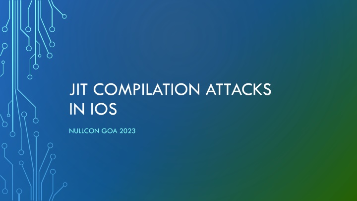 jit compilation attacks in ios n.w