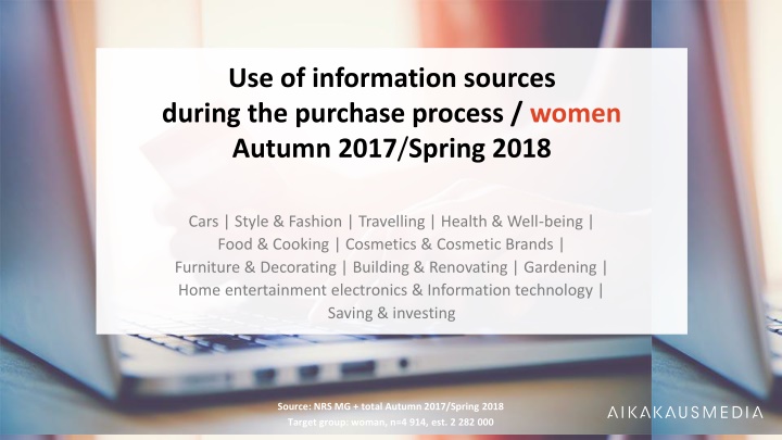 use of information sources during the purchase n.w