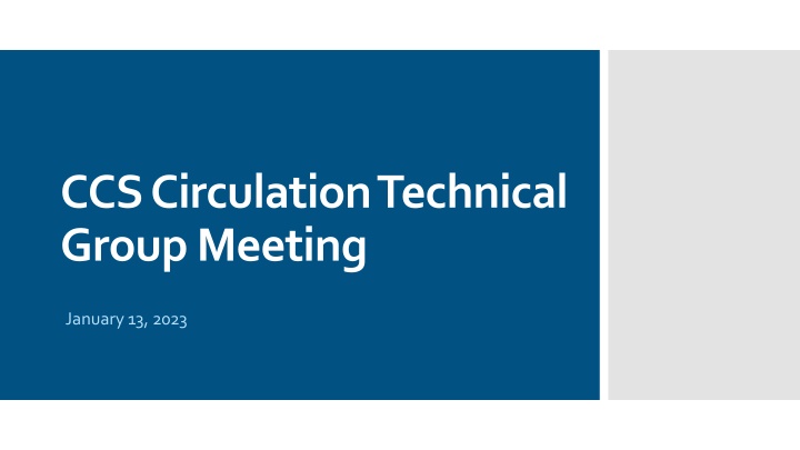 ccs circulation technical group meeting n.w