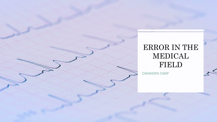 error in the medical field n.w