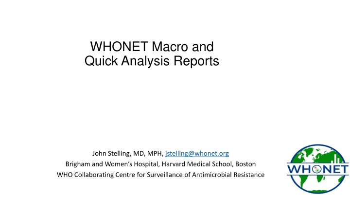 WHONET Webinar Series: Macro and Quick Analysis Reports