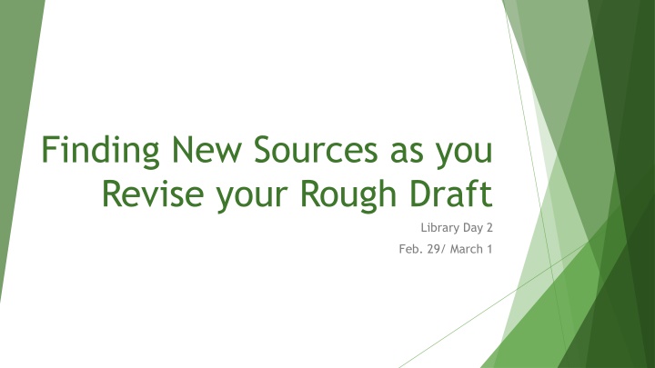 finding new sources as you revise your rough draft n.w