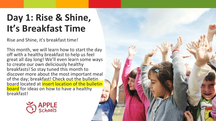 day 1 rise shine it s breakfast time n.w