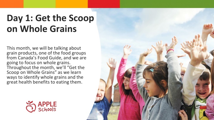 day 1 get the scoop on whole grains n.w