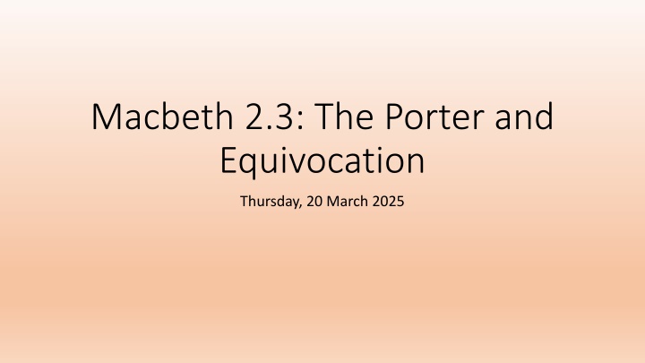 macbeth 2 3 the porter and equivocation n.w