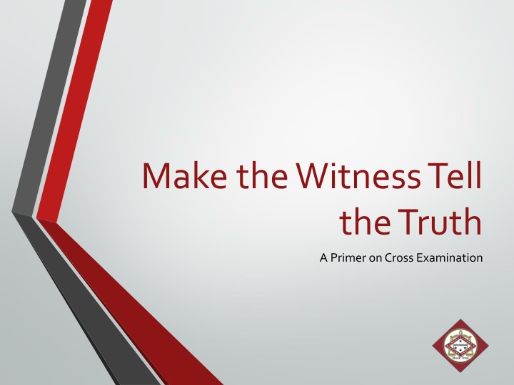 make the witness tell n.w