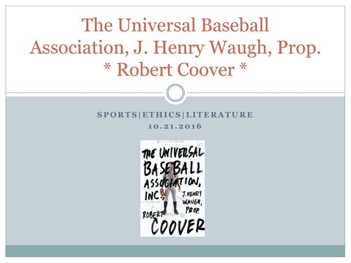 the universal baseball association j henry waugh n.w