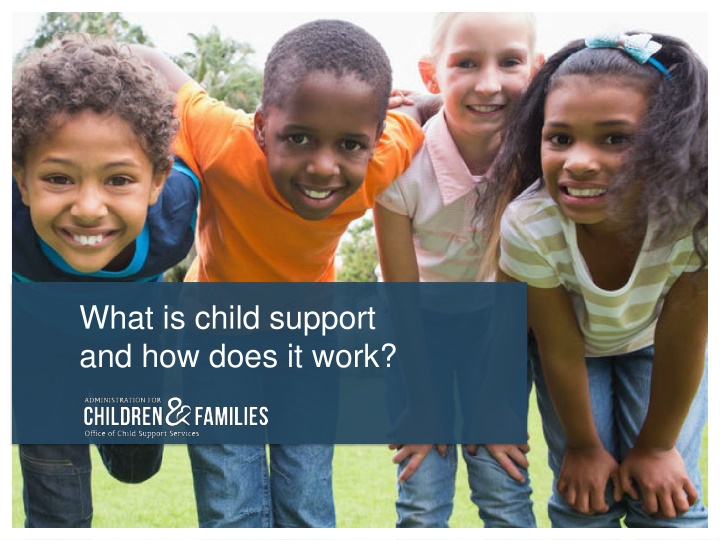 what is child support and how does it work n.w