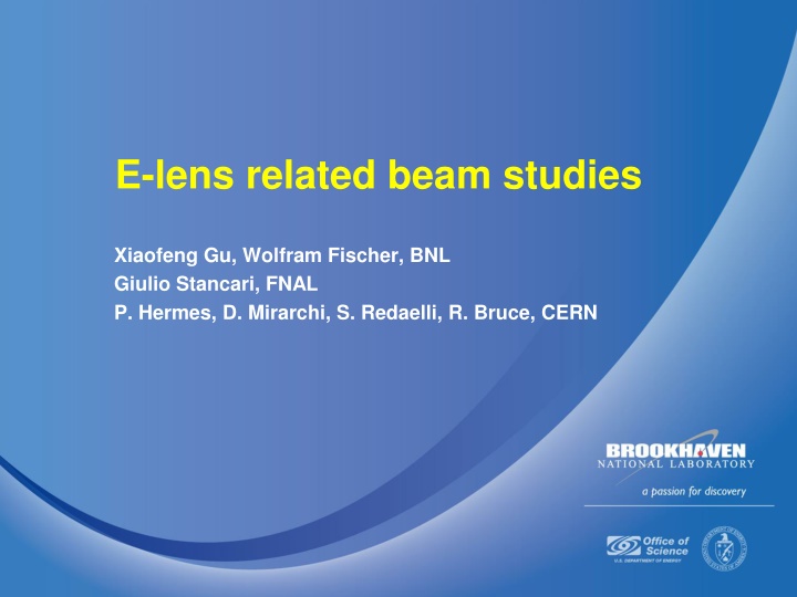 e lens related beam studies n.w