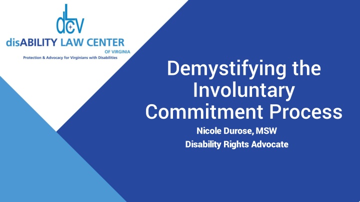 demystifying the involuntary commitment process n.w