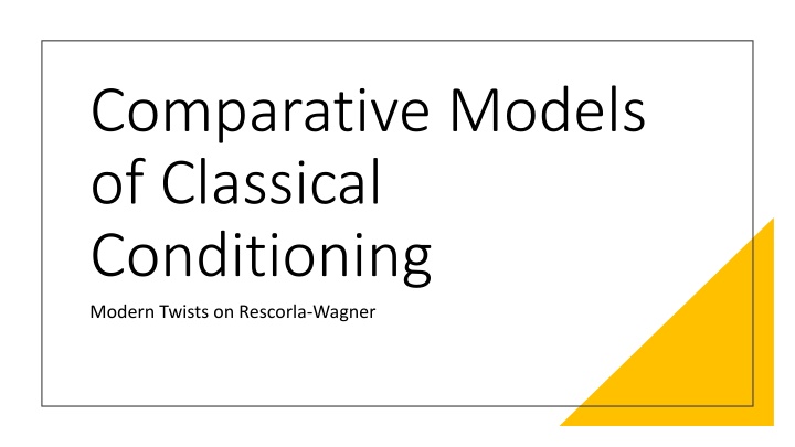 comparative models of classical conditioning n.w