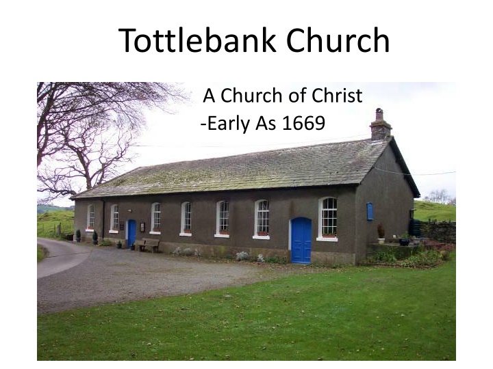 tottlebank church n.w