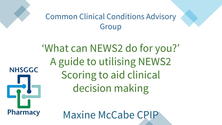 common clinical conditions advisory group n.w