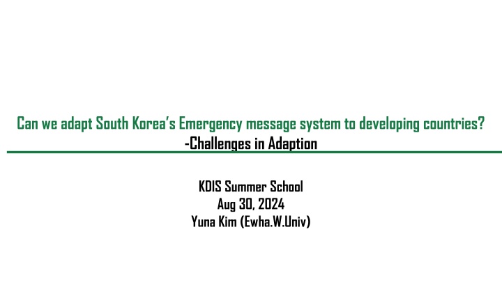 can we adapt south korea s emergency message n.w