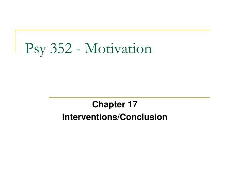 psy 352 motivation n.w