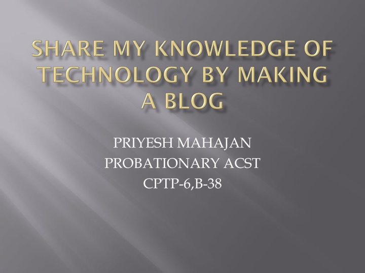 priyesh mahajan probationary acst cptp 6 b 38 n.w