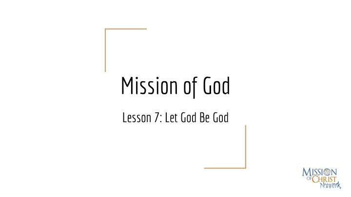 mission of god n.w