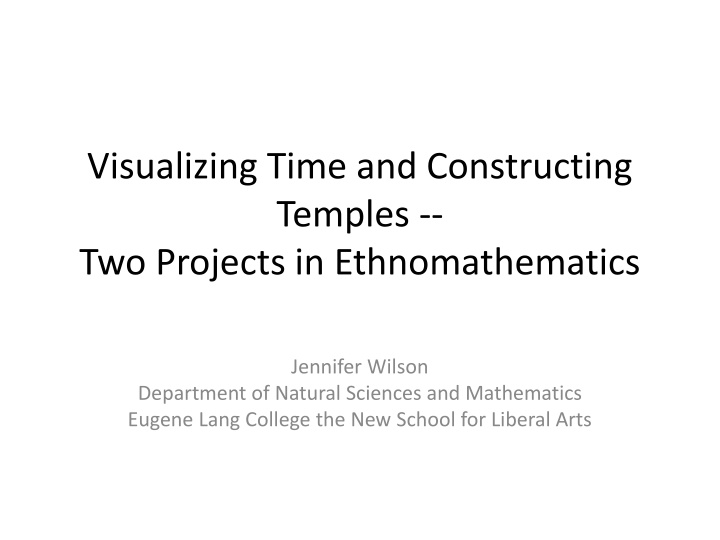 visualizing time and constructing temples n.w