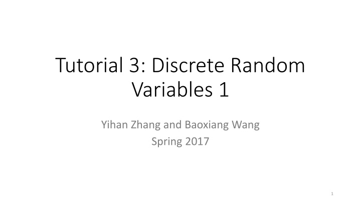 tutorial 3 discrete random variables 1 n.w