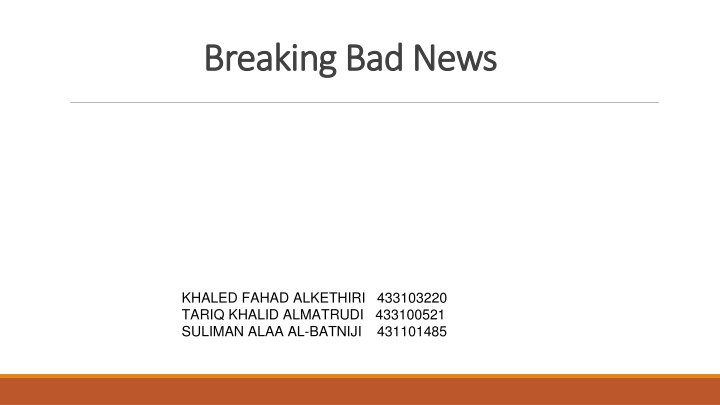 breaking bad news breaking bad news n.w