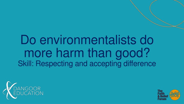 do environmentalists do more harm than good skill n.w