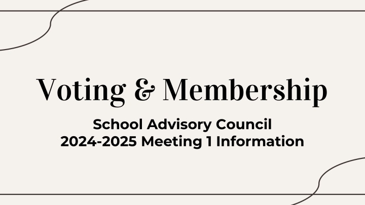 voting membership school advisory council 2024 n.w