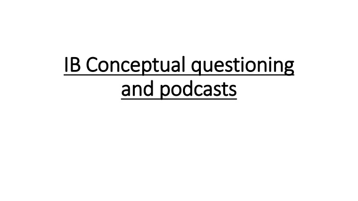 ib conceptual questioning ib conceptual n.w