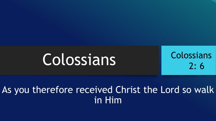 colossians 2 6 n.w