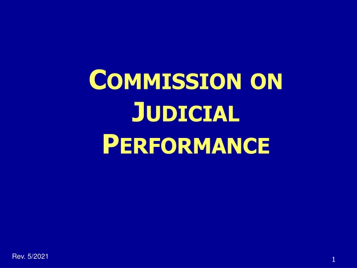 California Commission on Judicial Performance Overview